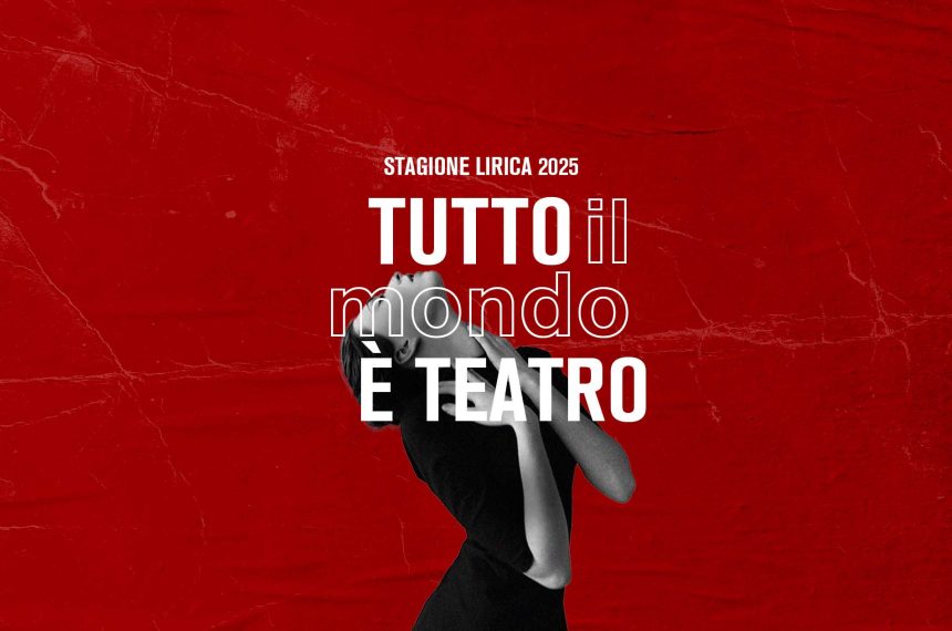 Al via la Stagione Lirica 2025 del Teatro Marrucino, tra tradizione e contemporaneità