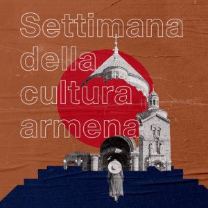 Settimana della Cultura Armena al Teatro Marrucino: sei giorni di eventi con la Scuola di Recitazione, l’Università “G. d’Annunzio” e la NUACA di Yerevan